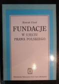 Fundacje w ujęciu prawa polskiego