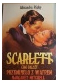 Scarlett ciąg dalszy przeminęło z wiatrem ,tom I