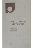 Dostojewski i Nietzsche filozofia tragedii