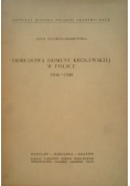 Odbudowa Domeny Królewskiej w Polsce 1504-1548