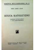 Istota katolicyzmu 1930 r