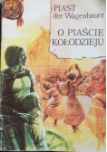 O Piaście Kołodzieju