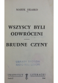 Wszyscy byli odwróceni Brudne czyny