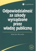 Odpowiedzialność z szkody wyrządzone przez władzę publiczną