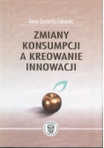 Zmiany konsumpcji a kreowanie innowacji