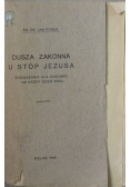 Dusza zakonna u stóp Jezusa 1938 r.