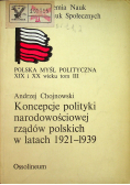 Koncepcje polityki narodowościowej rządów polskich w latach 1921 1939