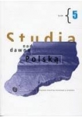 Studia nad dawną Polską