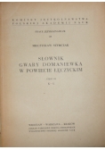 Słownik gwary Domaniewka w powiecie łęczyckim. Część III