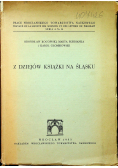 Z dziejów Książki na Śląsku