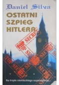 Silva Daniel - Ostatni szpieg Hitlera