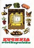 Kuchnia wielkopolska wczoraj i dziś