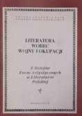 Literatura wobec wojny i okupacji