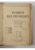 Podróż bez pieniędzy, ok. 1920 r.