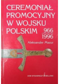 Ceremoniał promocyjny w Wojsku Polskim 966 - 1996