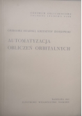 Automatyzacja obliczeń orbitalnych