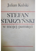 Stefan Starzyński w mojej pamięci