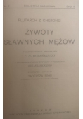 Żywoty sławnych mężów, 1921 r.