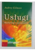 Usługi. Marketing i zarządzanie