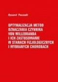 Optymalizacja metod oznaczania czynnika von Willebranda i ich zastosowanie w stanach fizjologicznych i wybranych chorobach