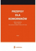 Przepisy dla komorników Tom I