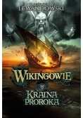 Wikingowie Kraina Proroka