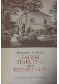 Zapiski starucha także trzy po trzy