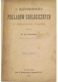 O różnorodności pokładów geologicznych w Królestwie Polskiem, 1881 r.