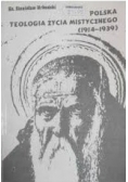 Polska Teologia życia mistycznego (1914 - 1939)