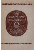 Kraków jego miasto