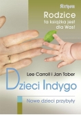 Dzieci indygo  Nowe dzieci przybyły