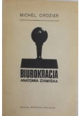 Biurokracja anatomia zjawiska