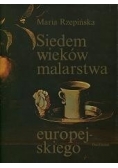 Siedem wieków malarstwa europejskiego