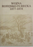 Wojna rosyjsko-turecka 1877-1878