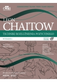 Techniki rozluźnienia pozycyjnego.