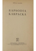Rapsodia karpacka, 1950 r.