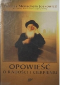 Opowieść o radości i cierpieniu