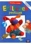 Entliczek Pentliczek Książka 4-latka
