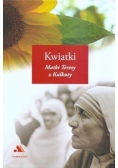 Kwiatki Matki Teresy z Kalkuty