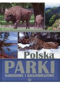 Polska Parki narodowe i krajobrazowe