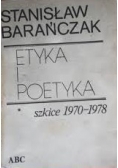 Etyka i poetyka. Szkice 1970-1978