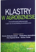 Klastry w agrobiznesie