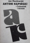 Antoni Kępiński - człowiek i dzieło