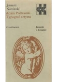 Adam Półtawski. Typograf artysta