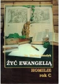 Żyć Ewangelią Homilie rok C
