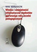 Wiedza i umiejętności informatyczne studentów pierwszego roku uczelni pedagogicznych