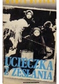 Ucieczka z zesłania