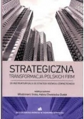 Strategiczna Transformacja Polskich Firm