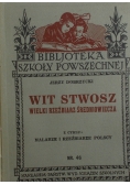 Wit Stwosz wielki rzeźbiarz średniowiecza