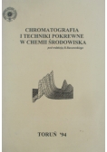 Chromatografia i techniki pokrewne w chemii środowiskowej